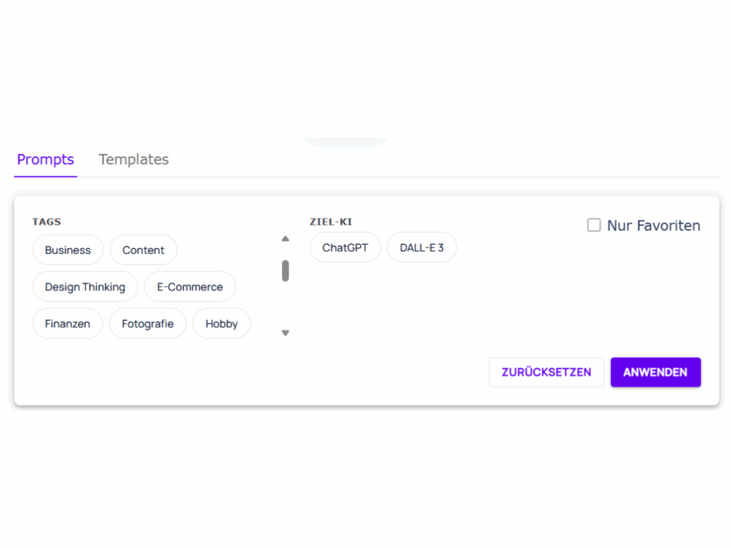 Filteroberfläche für Prompts mit auswählbaren Tags wie Business, Content oder E-Commerce, Auswahl der Ziel-KI (ChatGPT, DALL-E 3) sowie Optionen für Favoriten, Zurücksetzen und Anwenden.